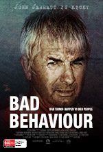 Bad behaviour John Jarratt character poster