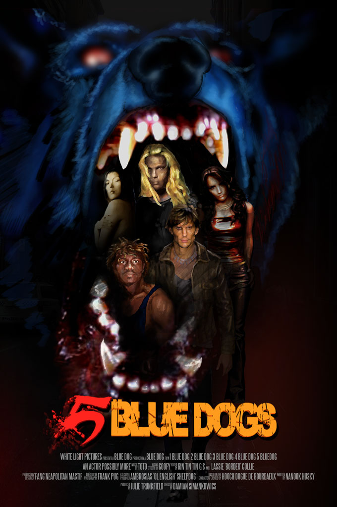 5 Blue dogs promotional poster