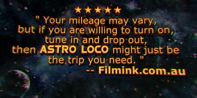 Filmink.com.au Astro Loco review
