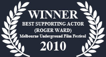Roger Ward Winner best supporting actor MUFF 2010