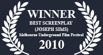 Joseph Sims Winner best screenplay MUFF 2010