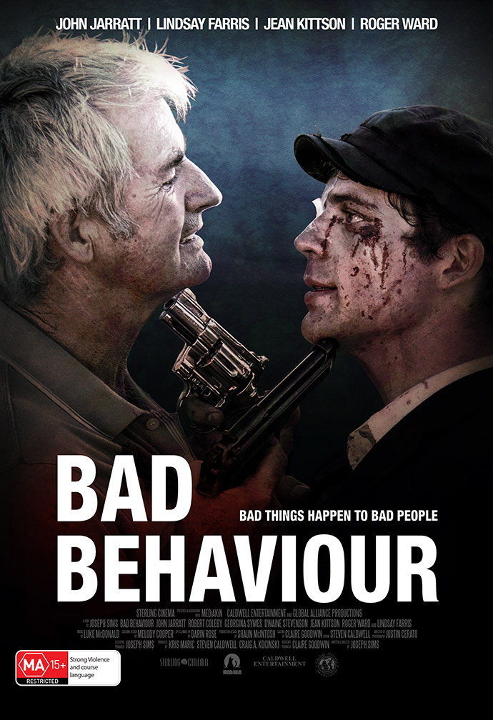 John Jarratt is Ricky Bartlett Versus Lindsay Farris as Peterson in Joseph Sim's Bad Behaviour