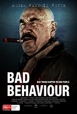 Roger Ward is Voyte --character poster for Bad Behavior Roger Ward is Voyte --character poster for Bad Behavior