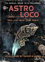 ASTRO LOCO (2021) an indie lo-fi sci-fi Feature Flick